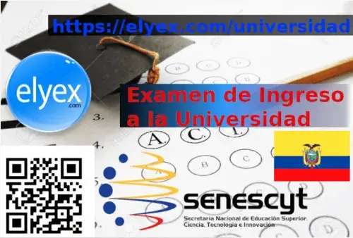 Examen de Ingreso a la Universidad Senescyt Ecuador elyex ex Ser Bachiller