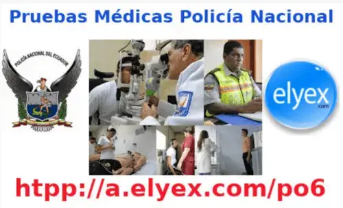 Pruebas Médicas Policía Nacional Ecuador llamamiento