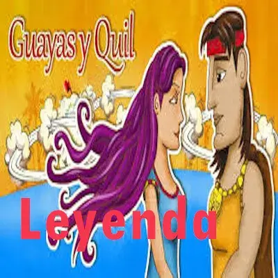 leyenda de guayas y quil