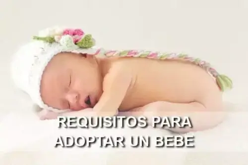 Requisitos para adoptar un bebé en España