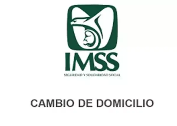 Cambio de domicilio IMSS