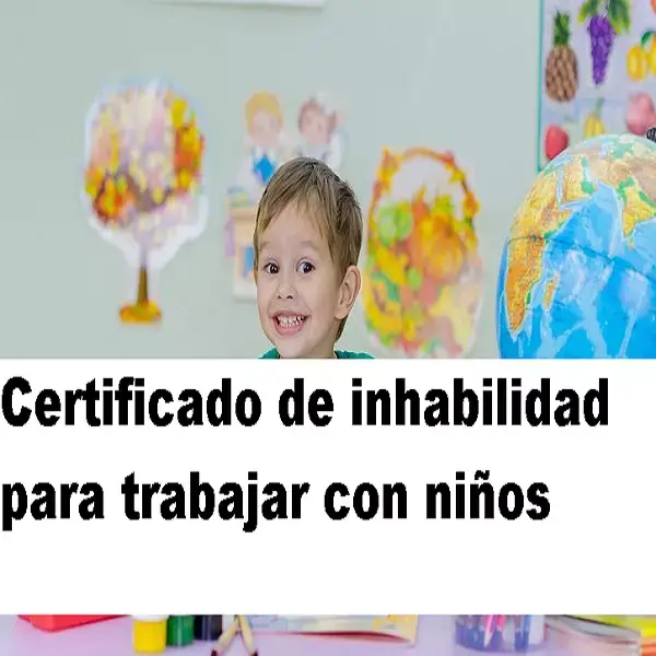 certificado inhabilidad trabajar niños