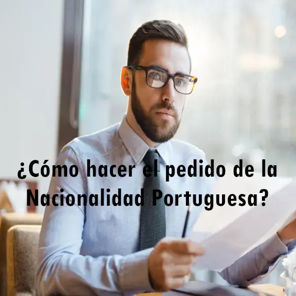 como hacer pedido nacionalidad portuguesa