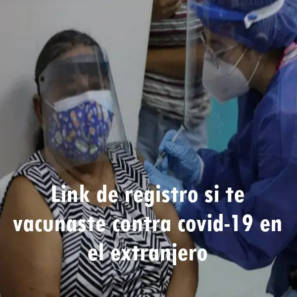 vacuna contra covid extranjero link registro