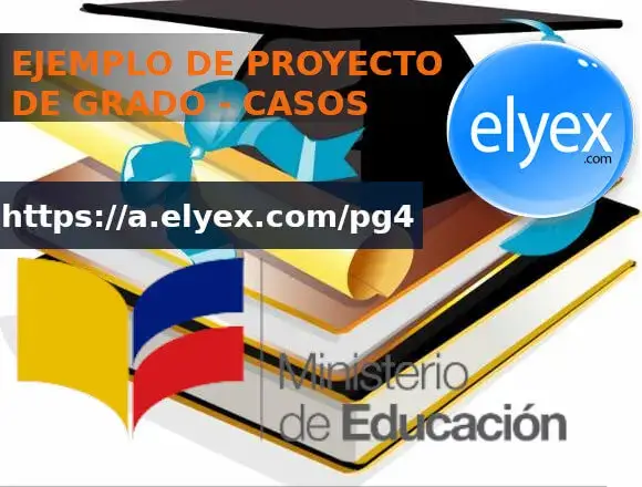 ejemplo proyecto de grado ministerio educacion elyex ecuador