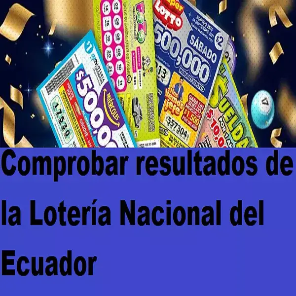comprobar-resultados-loteria-nacional-ecuador