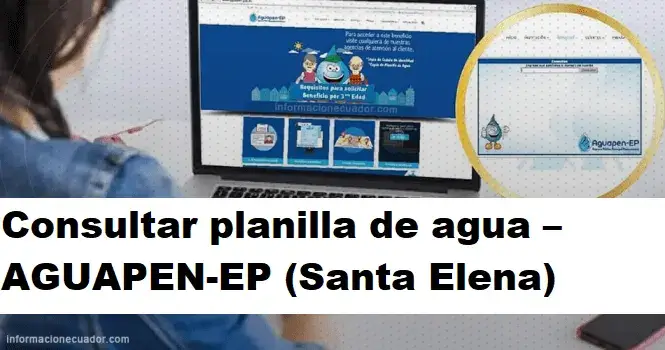 Consultar planilla de agua – AGUAPEN-EP (Santa Elena)