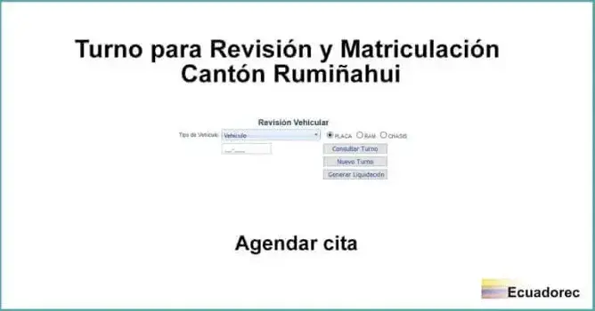 Turno para Revisión y Matriculación Cantón Rumiñahui – Agendar cita