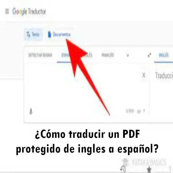 ¿Cómo traducir un PDF protegido de ingles a español?