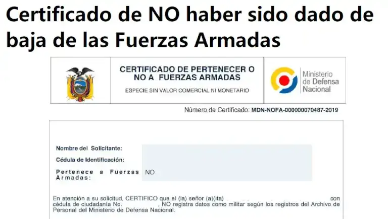 Certificado de NO haber sido dado de baja de las Fuerzas Armadas