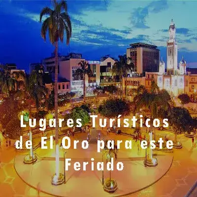 3_lugares_turisticos_oro