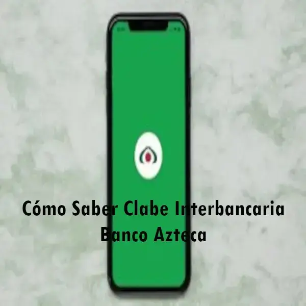 clave-interbancaria-banco-azteca