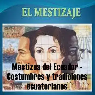 mestizos-ecuador