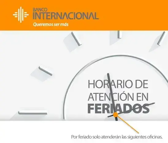 Horario de Atención Banco Internacional Feriados y fines de semana