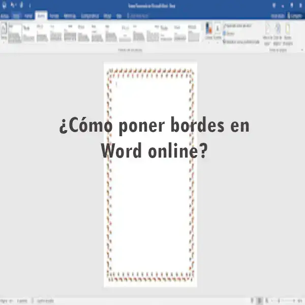 ¿Cómo poner bordes en Word online?